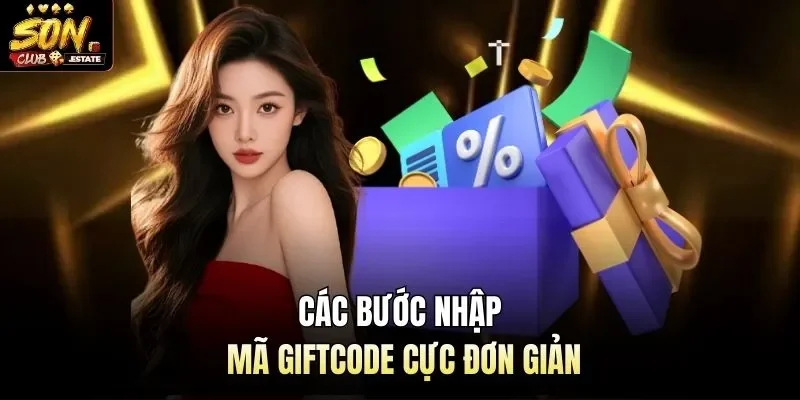 Các bước nhập mã Giftcode cực đơn giản