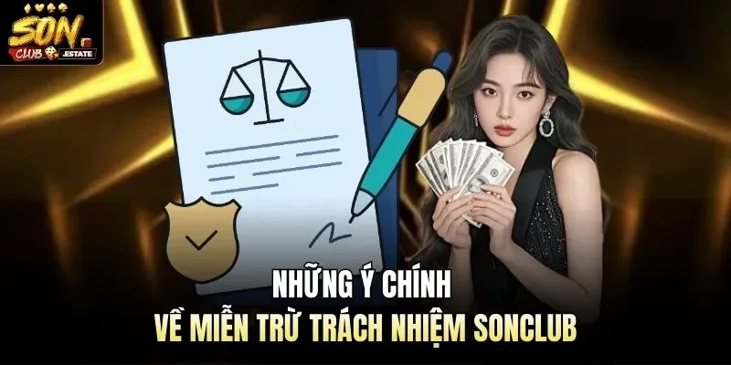 Những ý chính về miễn trừ trách nhiệm Sonclub