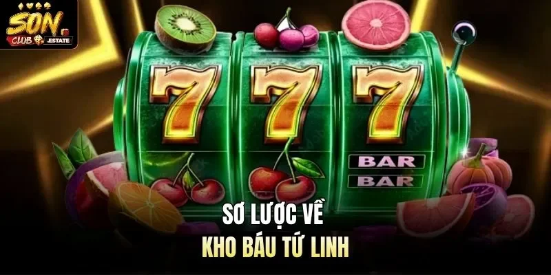 Sơ lược về kho báu tứ linh