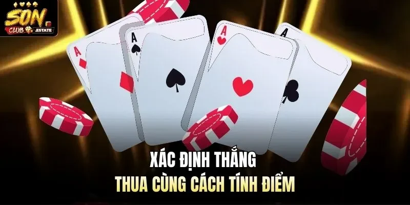 Xác định thắng thua cùng cách tính điểm 
